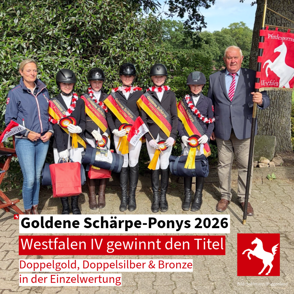 Westfalen gewinnt die Goldene Schärpe Pony 2026 Westfalen gewinnt die Goldene Schärpe Pony 2026